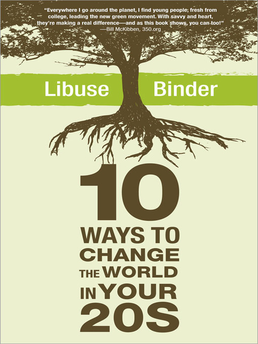 Title details for Ten Ways to Change the World in Your Twenties by Libuse Binder - Available